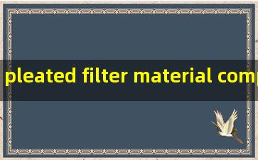 pleated filter material companies